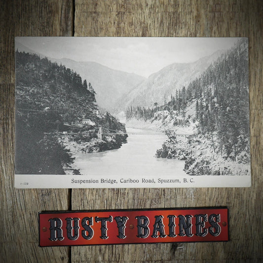 Postcard, Canada, BC, Cariboo Road Suspension Bridge, Printed