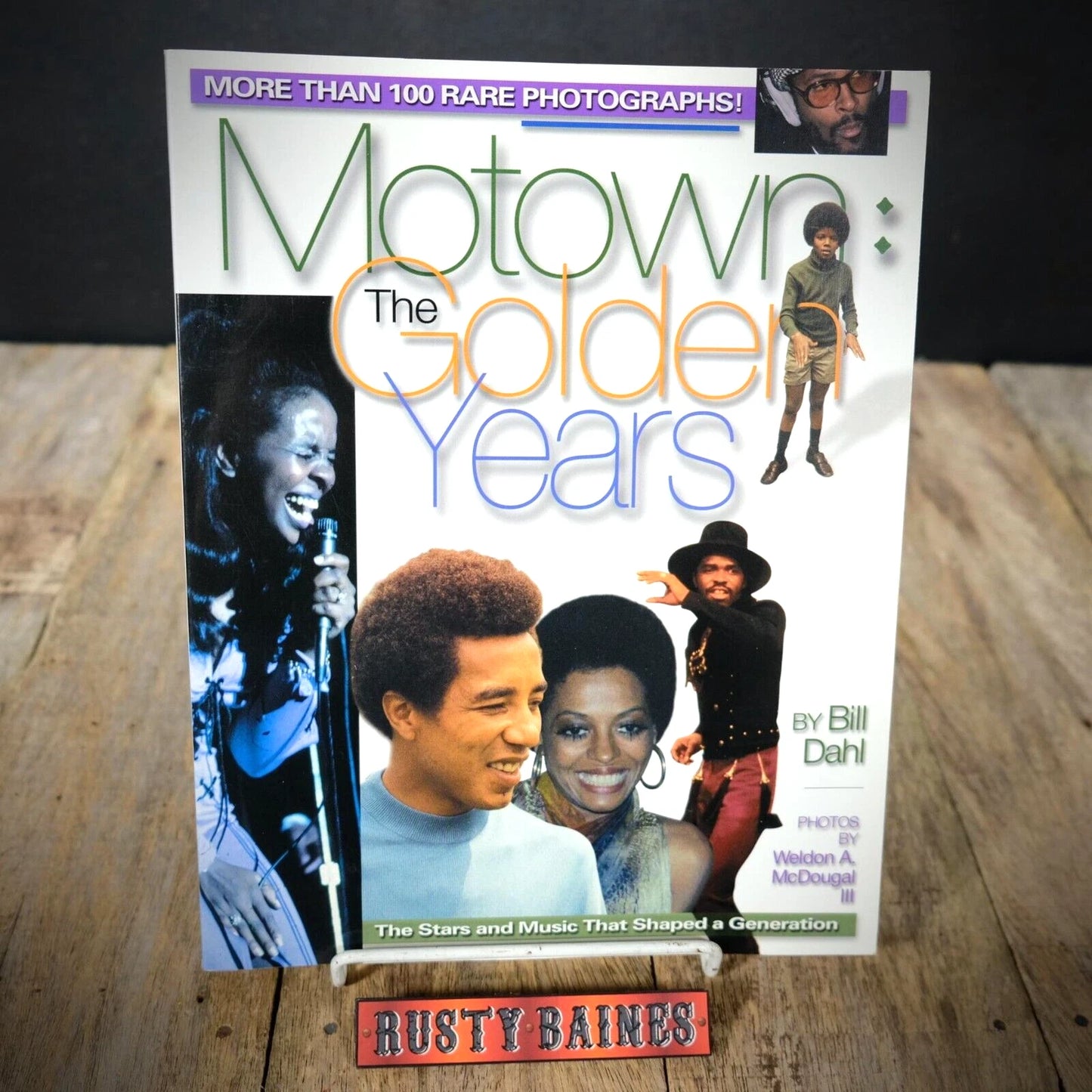 Motown The Golden Years, Bill Dahl, Large Softcover 2001