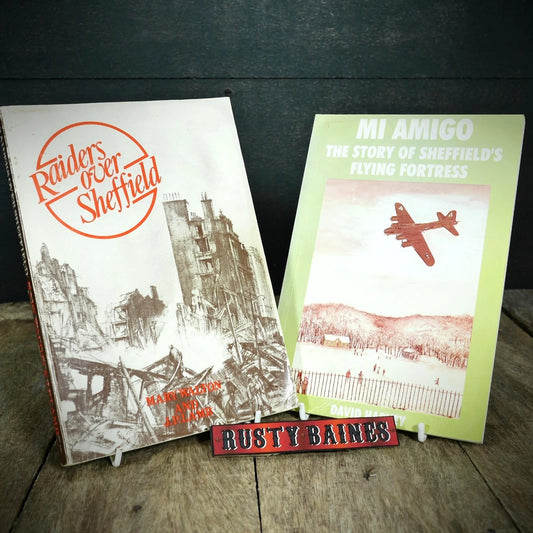 Raiders Over Sheffield & Mi Amigo, WW2 Interest Local History Books