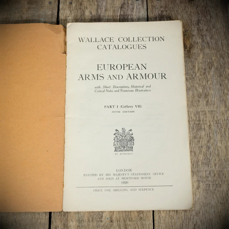 European Arms and Armour Part I Gallery VII, Wallace Collection Catalogues 1920