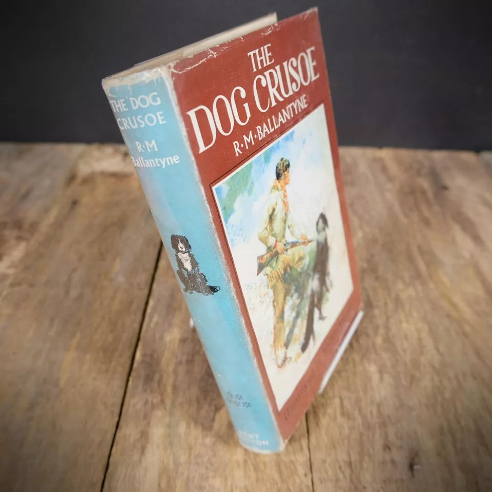 The Dog Crusoe, R M Ballantyne, 1966 Hardcover