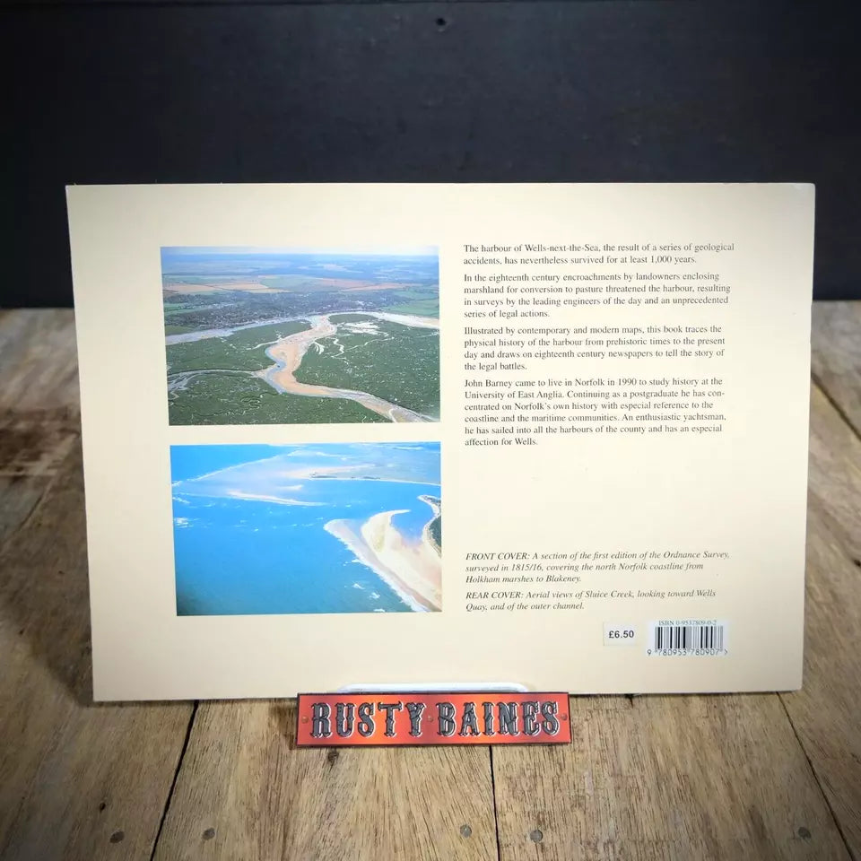 The Trials of Wells Harbour, John Barney, Norfolk, 2000 Softcover