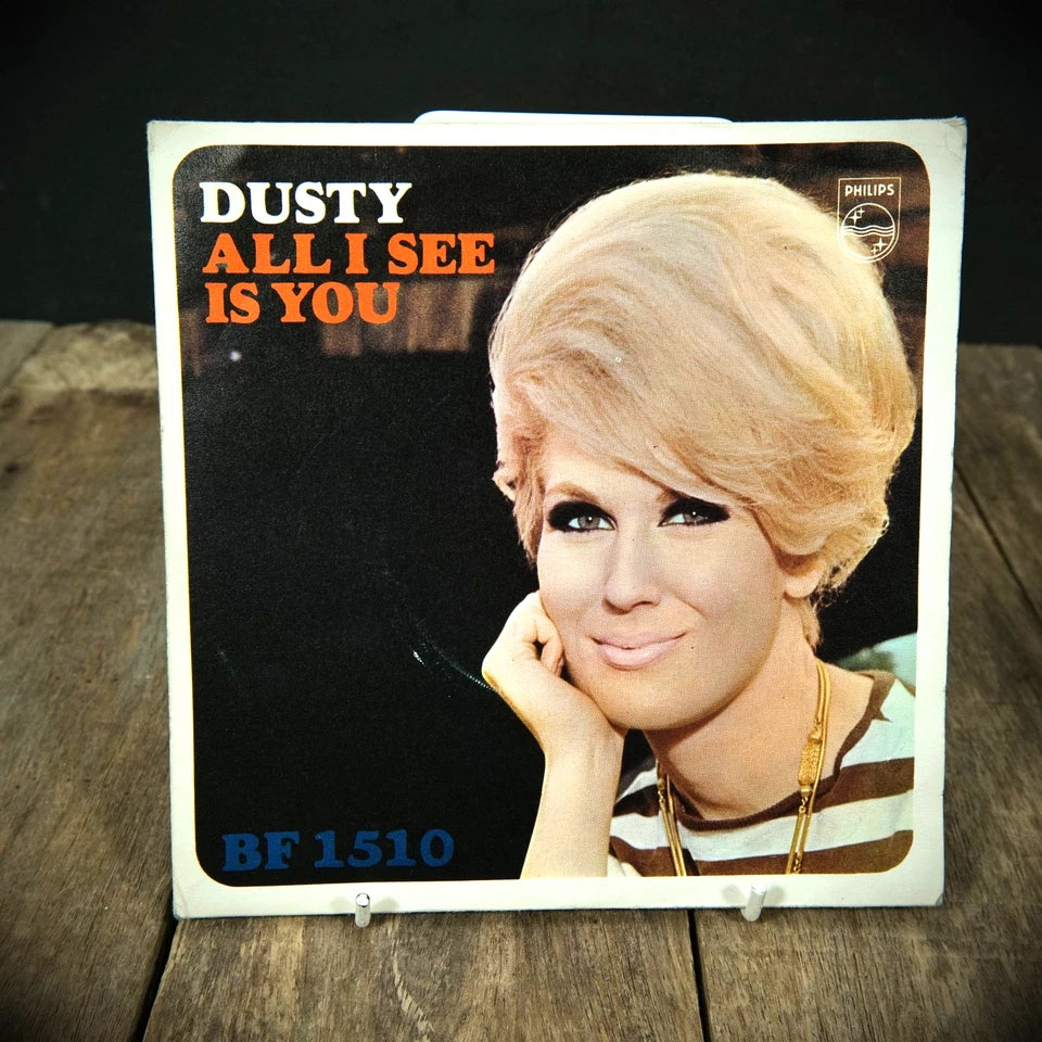 Record 7" Single: Dusty Springfield: All I See is You