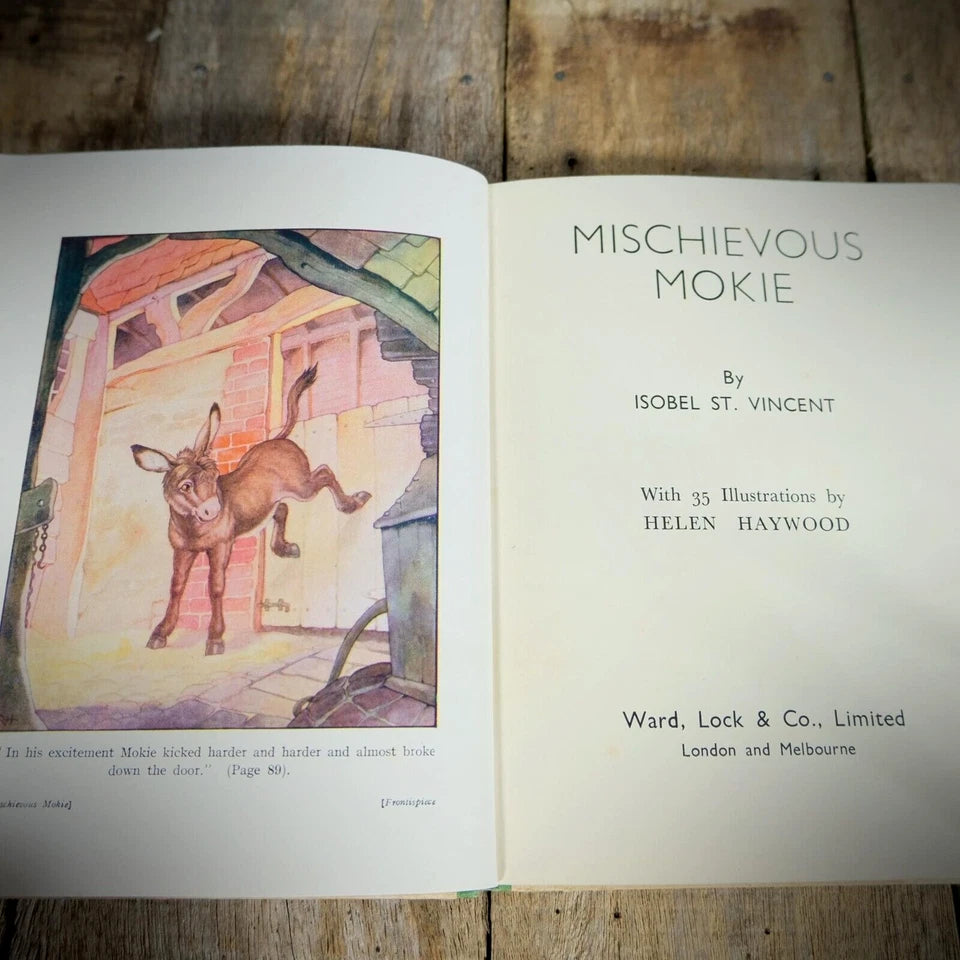 Mischievous Mokie, Isobel St Vincent, Helen Haywood Undated Children's Hardcover