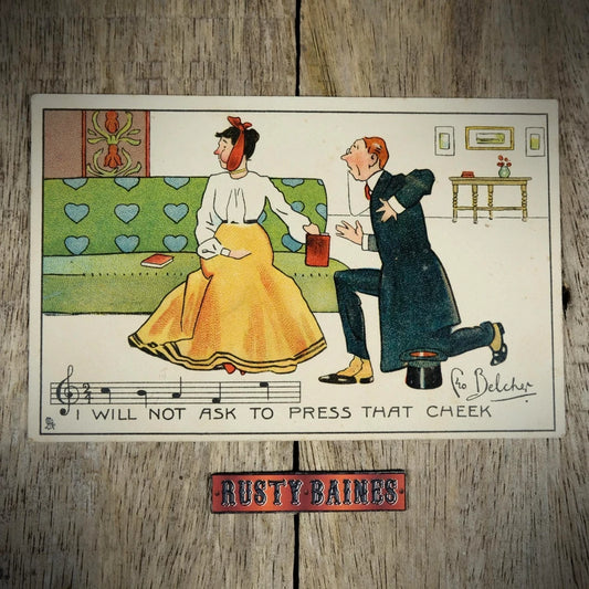 Postcard, Belcher Comic, Man on Bended Knee, I Will Not Ask to Press....