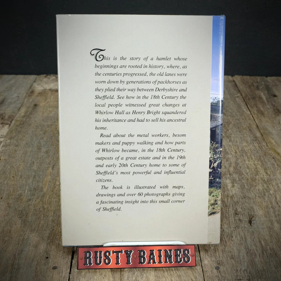Whirlow, Sheffield Hamlet, Shirley Frost Signed Limited Edition Hardcover