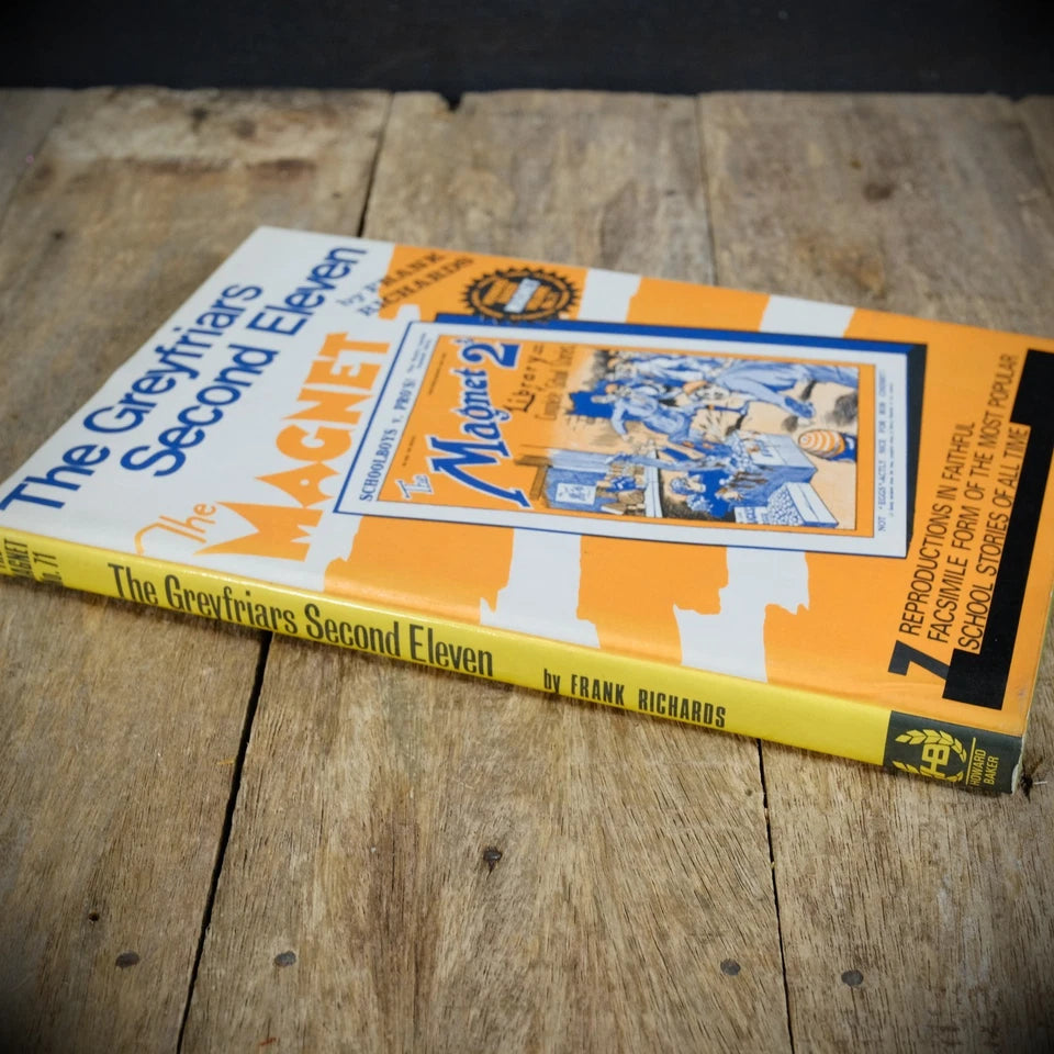 Magnet Volume No.71, The Greyfriars Second Eleven, Frank Richards 1979 Hardback