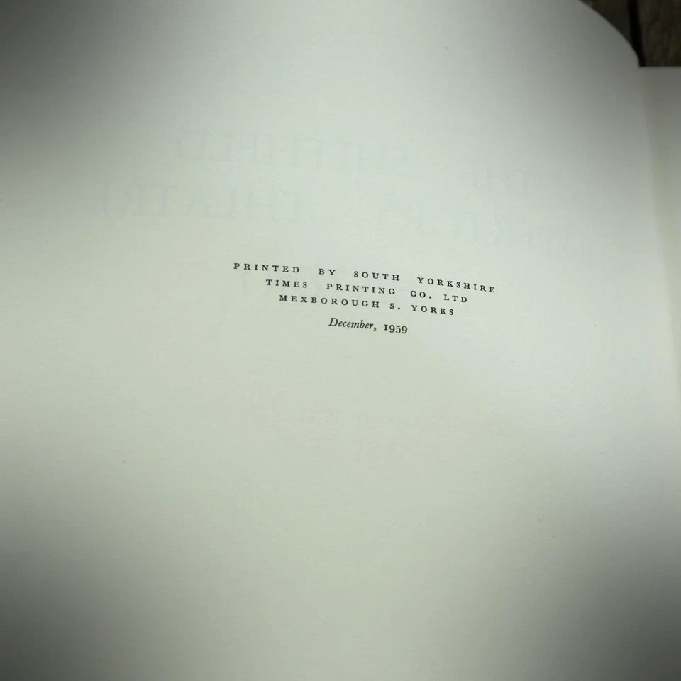The Sheffield Repertory Theatre: A History, T Alec Seed, 1959 Hardcover